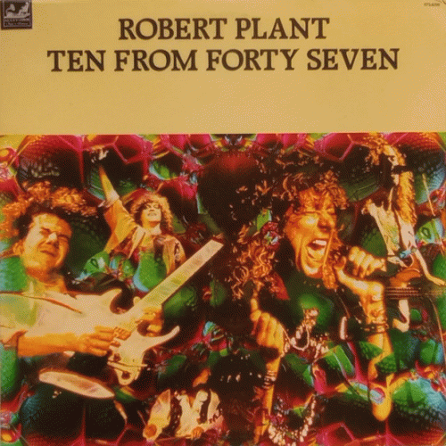 Robert Plant : Ten from Forty Seven